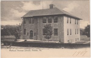 4125.11 Ambler Pa Postcard_Mattison Ave School_circa 1907