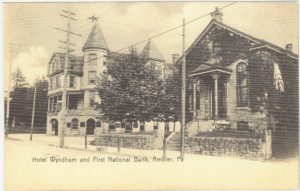 4125.56 Ambler Pa Postcard_Hotel Wyndham & First National Bank_circa 1907
